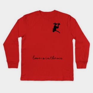 LOVE IS IN THE AIR Kids Long Sleeve T-Shirt